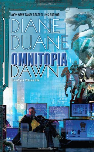 Omnitopia Dawn: Omnitopia #1 by Diane Duane