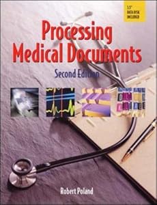 Processing Medical Documents by Robert Poland