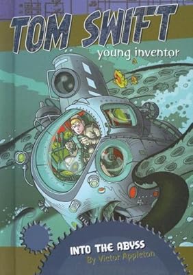 Into the Abyss (Tom Swift, Young Inventor)