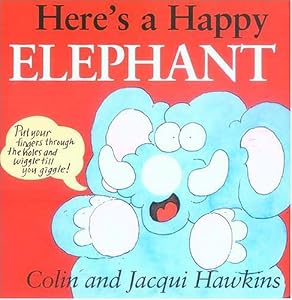 Here's A Happy Elephant (Finger Wiggle)
