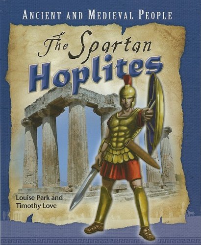 The Spartan Hoplites by Louise Park