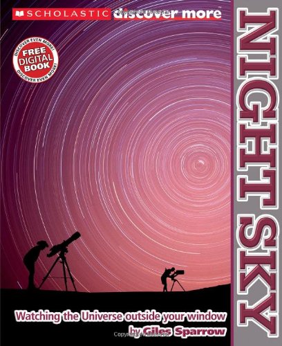 Scholastic Discover More: Night Sky by Giles Sparrow