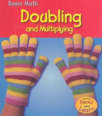 Doubling and Multiplying (Basic Math)