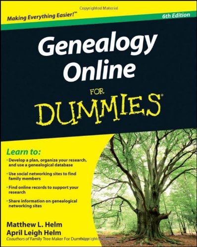 Genealogy Online For Dummies by Matthew L. Helm 
			
			
		
		
		
       	 
       		
       			,