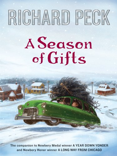 A Season of Gifts by Richard Peck