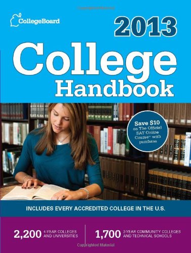 College Handbook 2013: All-New 50th by The College Board