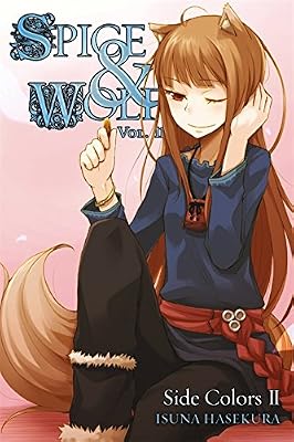 Spice and Wolf, Vol. 11: Side Colors 2