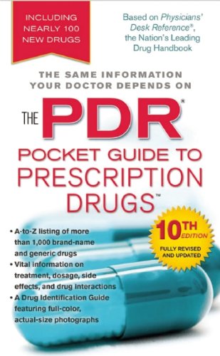 The PDR Pocket Guide to Prescription Drugs by PDR Staff