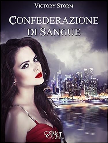 Victory Storm - Trilogia di Sangue vol. 2 - Confederazione di sangue (201