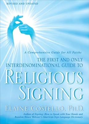 Religious Signing: A Comprehensive Guide for All Faiths