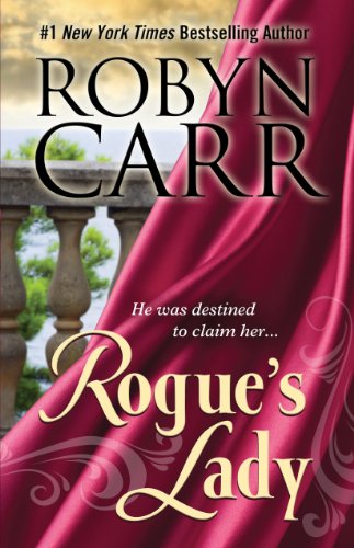 Rogue's Lady by Robyn Carr