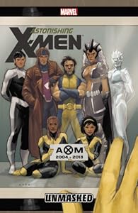 Astonishing X-Men Volume 12: Unmasked