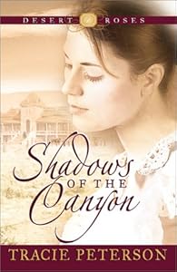 Shadows of the Canyon (Desert Roses #1)