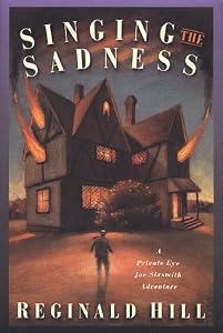 Singing the Sadness: A P.I. Joe Sixsmith Mystery