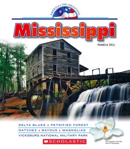 Mississippi by Pamela Dell