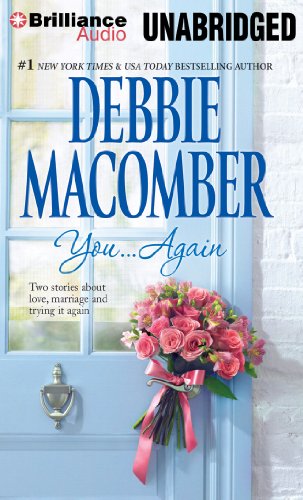 You...Again: Baby Blessed and Yesterday Once More by Debbie Macomber