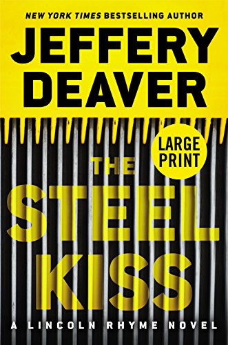 The Steel Kiss by Jeffery Deaver