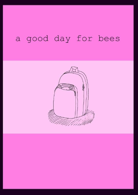 A Good Day For Bees by Noah Gagliardi