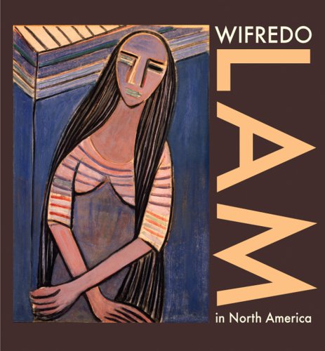 Wifredo Lam in North America by Dawn Ades