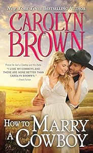 How to Marry a Cowboy (Cowboys & Brides Book 4)