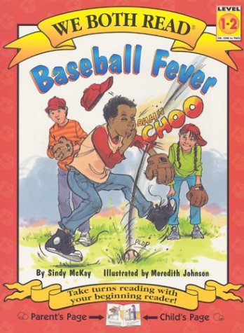 Baseball Fever by Sindy McKay