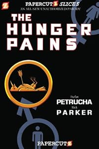 Papercutz Slices #4: The Hunger Pains