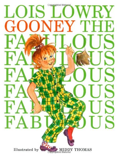 Gooney the Fabulous by Lois Lowry