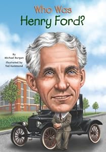 Who Was Henry Ford?