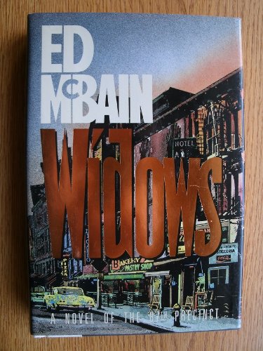 Widows: A Novel of the 87th Precinct by Ed McBain