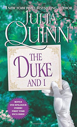 The Duke and I by Julia Quinn