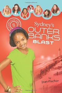 SYDNEY'S OUTER BANKS BLAST (Camp Club Girls)