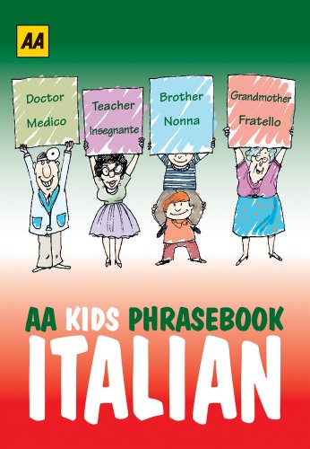 AA Kids Phrasebook: Italian by AA Publishing