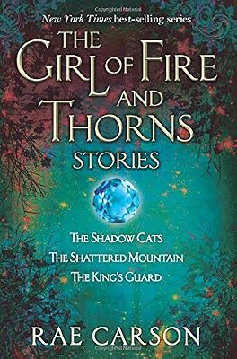The Girl of Fire and Thorns Stories