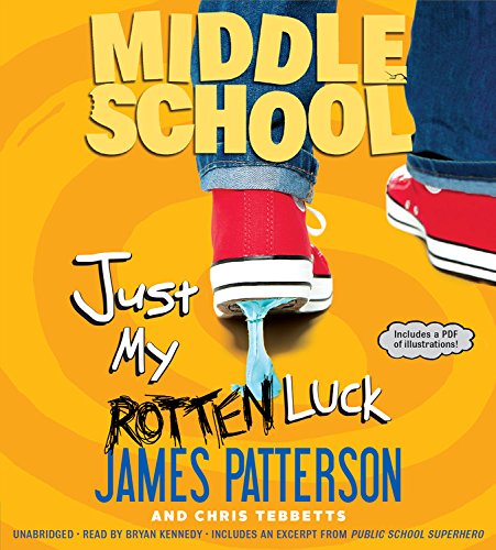 Just my rotten luck by James Patterson