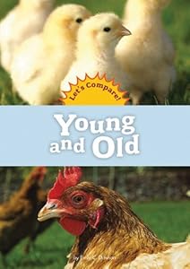 Young and Old by Emily C. Dawson