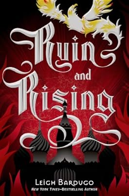 Ruin and Rising (The Grisha Book 3)