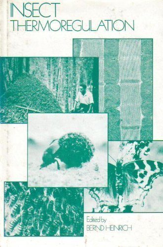 Insect Thermoregulation by Bernd Heinrich