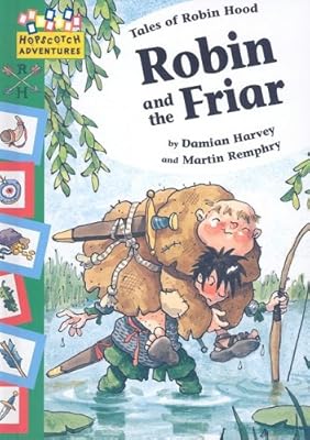 Robin and the Friar (Hopscotch Adventures: Tales of Robin Hood)
