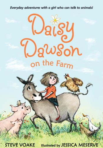 Daisy Dawson on the Farm by Steve Voake