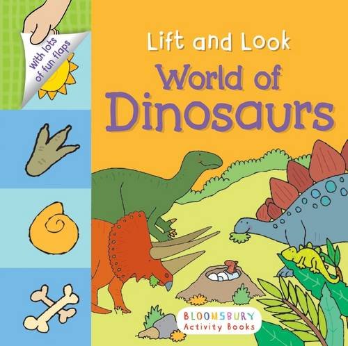 Lift and Look: World of Dinosaurs