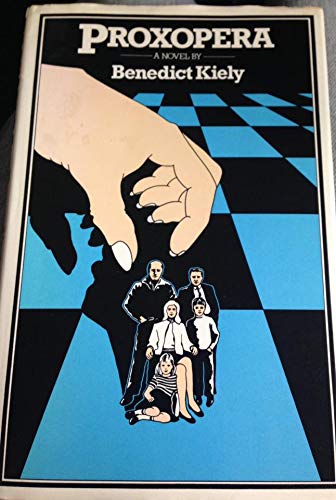 Proxopera: A novel by Benedict Kiely