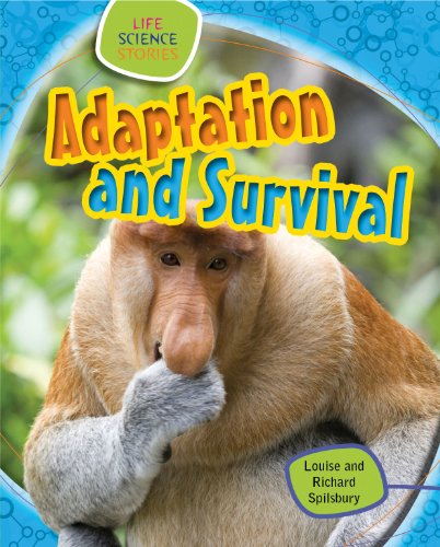 Adaptation and Survival by Richard Spilsbury