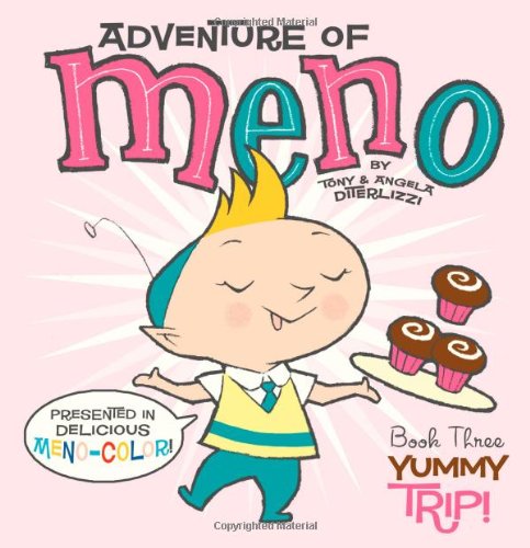 Yummy Trip! by Tony DiTerlizzi
