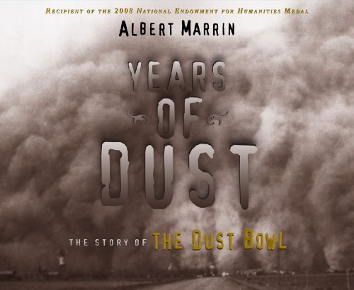 Years of Dust by Albert Marrin
