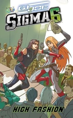 G.I. Joe Sigma 6: High Fashion
