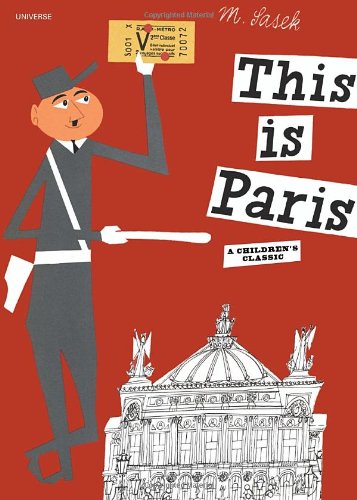 This is Paris by Miroslav Sasek