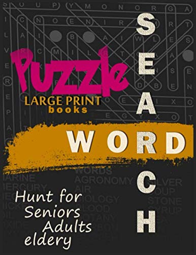 Large Print Word Hunt Puzzle books for Adults Seniors Elderly: Jumbo Word-Finder Search Book (Volume1) by Tayeb Ben