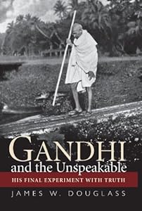 Gandhi and the unspeakable