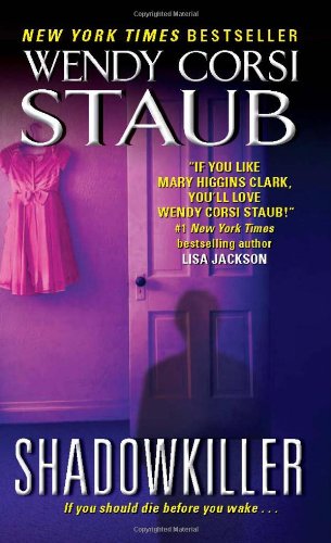 Shadowkiller by Wendy Corsi Staub