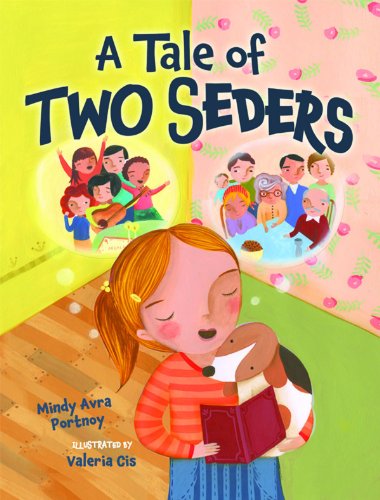 A Tale of Two Seders by Mindy Avra Portnoy
